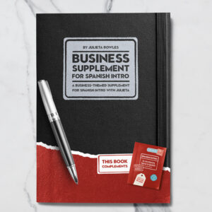 Business Supplement for Spanish Intro