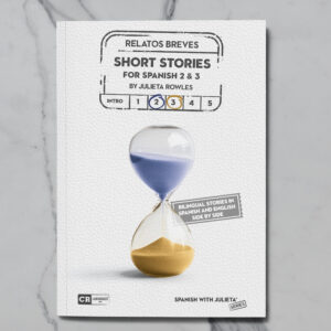 Short Stories for Spanish 2 & 3