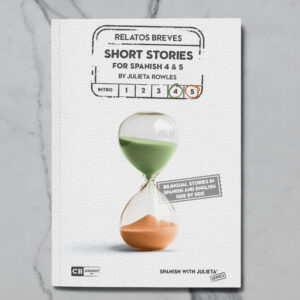 Short Stories for Spanish 4 & 5